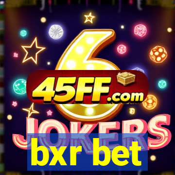 bxr bet